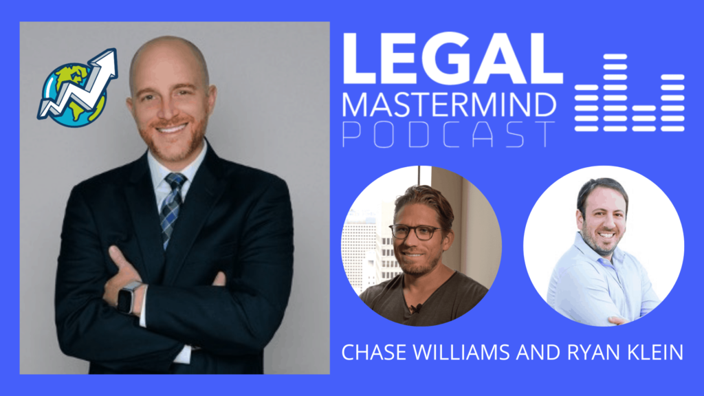 A blue back ground with the tittle Legal Mastermind Podcast featuring Chase Williams and Ryan Klein. In the image there are 3 images, the first on is Brett Trembley wearing a suit, white shirt, blue tie next to the GSU Logo and a grey Background. In the right there is Chase Williams in an office wearing glasses and a dark gray shirt and next to him is Ryan Klein smiling , wearing a blue shirt while crossing his arms.