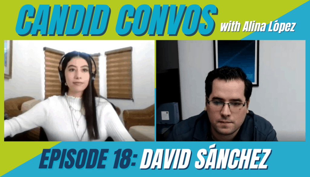 Candid Convos With David Sanchez– How To Work With Virtual Assistants