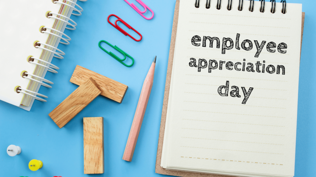 3 Fun Ways to Celebrate Employee Appreciation Day