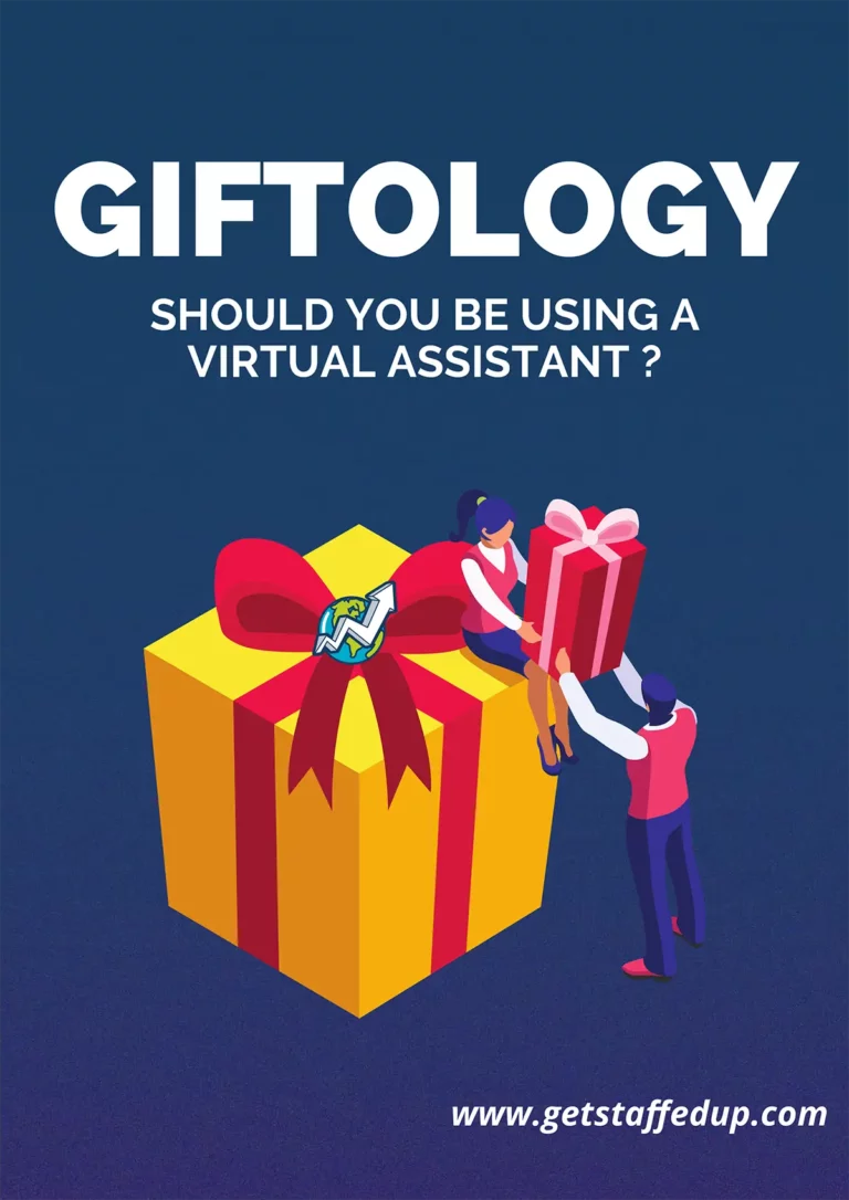 Giftology, should you be using a virtual assistant?