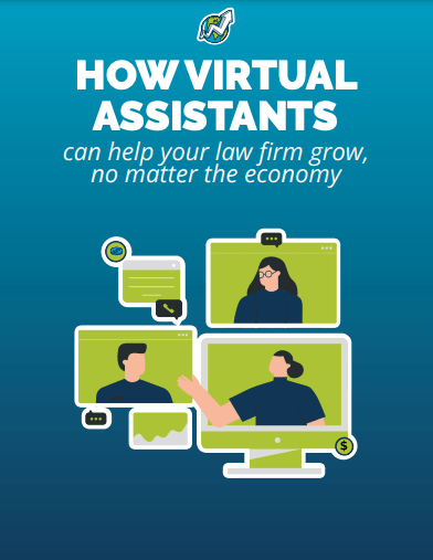 how virtual assistants can help your law firm grow, no matter the economy cover