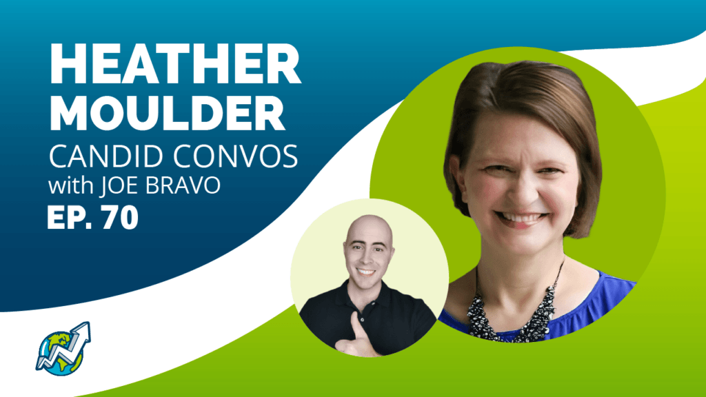 Candid Convos featuring Heather Moulder, hosted by Joe Bravo.