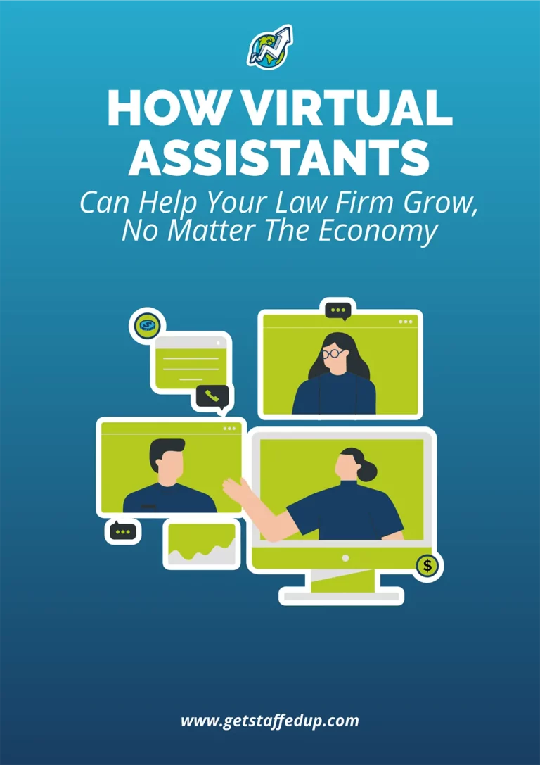 how virtual assistants can help your law firm grow, no matter the economy