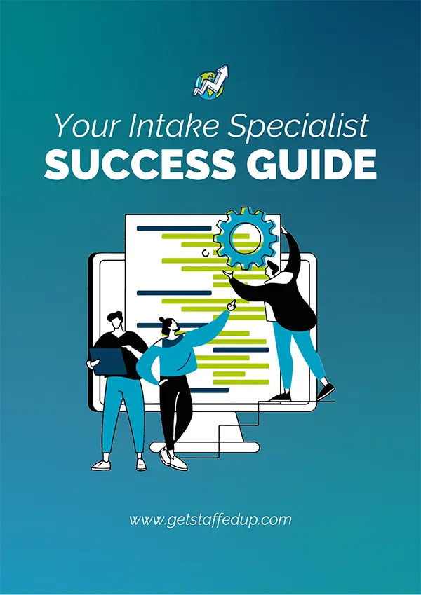 your intake specialist success guide