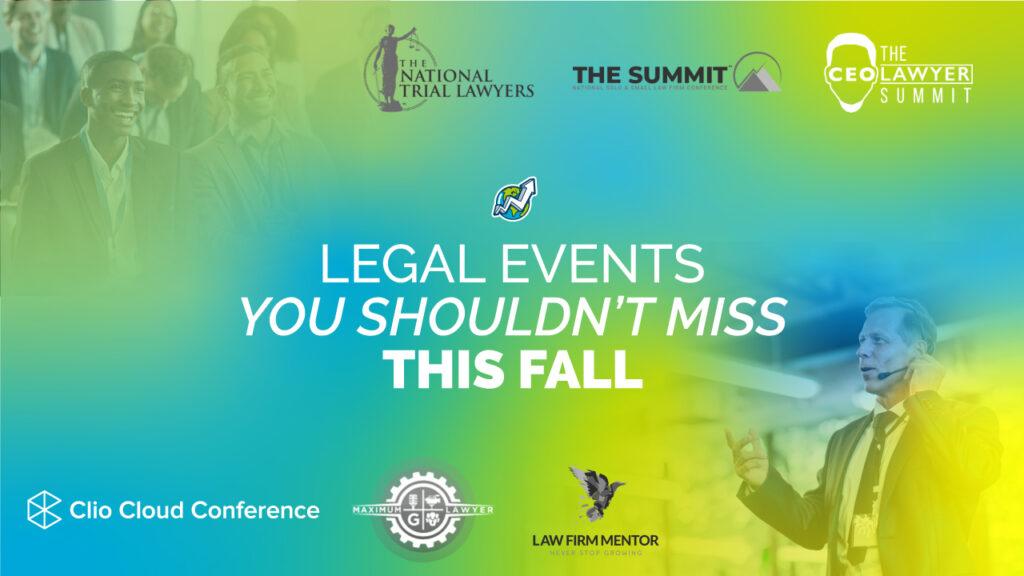 blog banner with title "Legal Events You Shouldn't Miss This Fall" against a yellow and blue gradient background with transparencies showing pictures of a person speaking and a seated public smiling.
