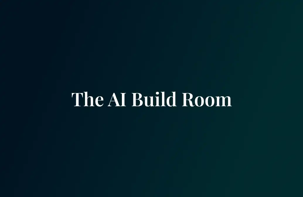 The AI Build Room